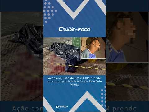 Ação conjunta da PM e GCM prende acusado após homicídio em Teotônio Vilela