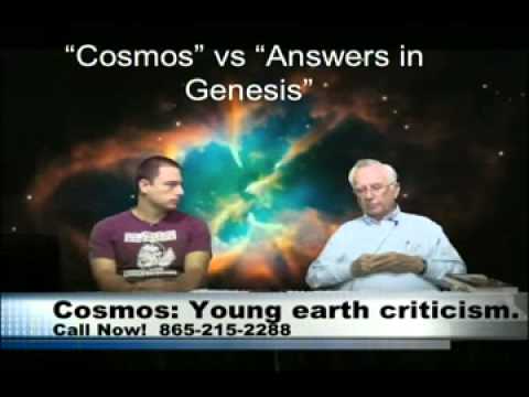 Answers in Genesis versus Cosmos