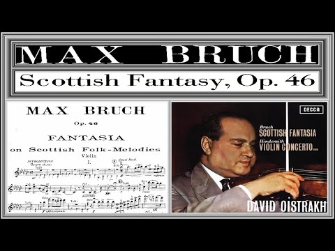 Bruch-Scottish Fantasy in E-flat Major Op. 46 (Oistrakh, Complete)[sheet music]