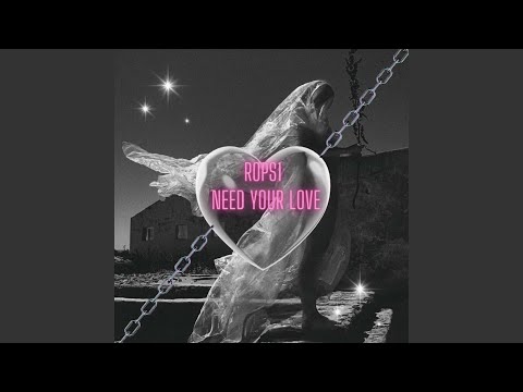 Need Your Love