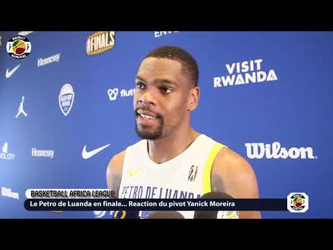 BAL - Petro de Luanda en finale, la réaction de Yanick Moreira