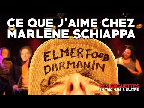 Ce que j'aime chez Marlène Schiappa - Les Goguettes (en trio mais à quatre)
