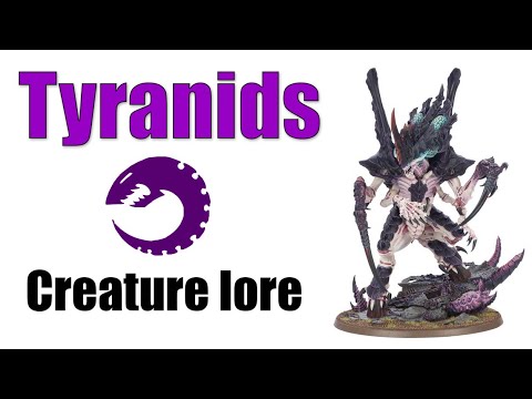 All Tyranids Explained | Armory: The Lore behind the Models | Ep 03