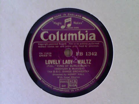 Lovely Lady - BBC Dance Orchestra, dir. Henry Hall
