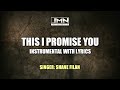 This I Promise You - Instrumental by Shane Filan | JMN Instrumental