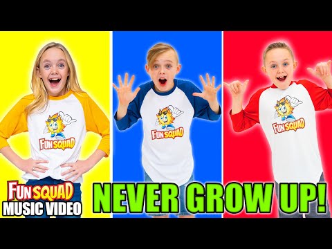 Never Grow Up! (Official Music Video) The Fun Squad Sings on Kids Fun TV!