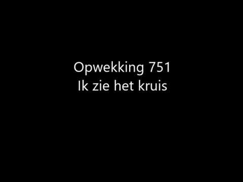 Opwekking 751 - Ik zie het kruis met tekst