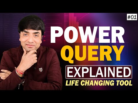 Power Query Explained Life Changing Tool Excel Power Query Tutorial Step by Step