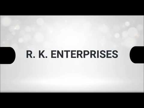 About R. K. Enterprises