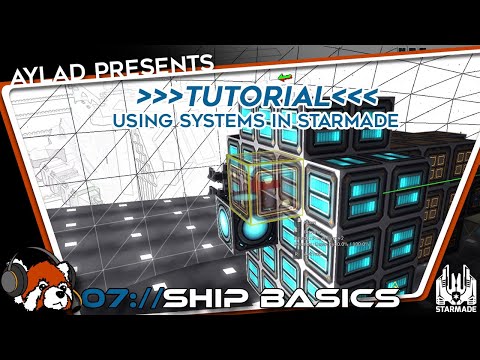 (Starmade Tutorial) 07: Ship Systems #starmade