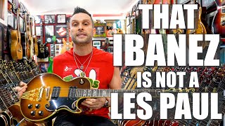 Video thumbnail for That Ibanez is NOT a Les Paul by The Neurotic Guitarist