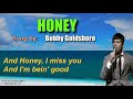 HONEY Bobby Goldsboro With Lyrics