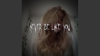 Download lagu never be like you mp3