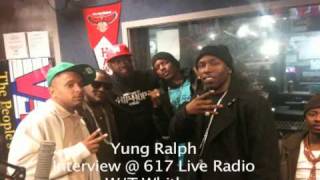 Yung Ralph Interview @ 617 Live Radio W/ T.Whitlow