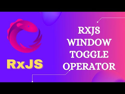 110. RxJS WindowToggle Operator. Learn RxJS Transformation Category WindowToggle Operator - RxJS.