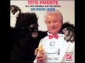 TITO PUENTE   MACHITO  FOREVER