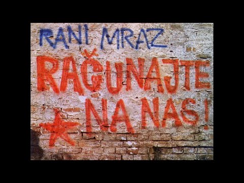 RANI MRAZ - Racunajte na nas - (Audio 1978) HD
