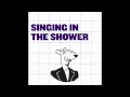 Three Sides - Singing In The Shower