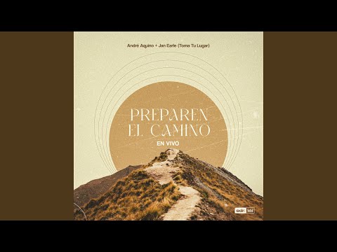 Preparen El Camino (En Vivo)