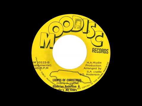 Gladstone Anderson & Mudie's All Stars - Lights Of Christmas