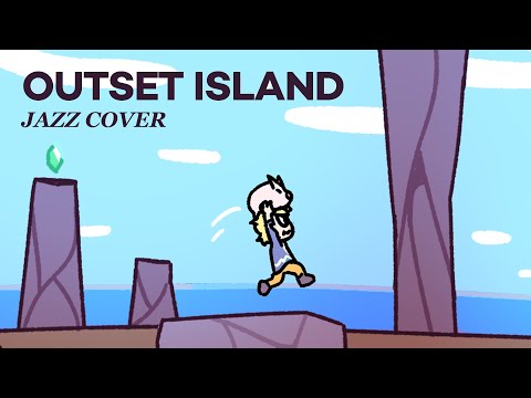 Outset Island (Zelda: Wind Waker Jazz Cover)