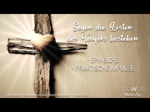 Gegen die Listen des Teufels bestehen -  Udo Weese- 04.05.2025