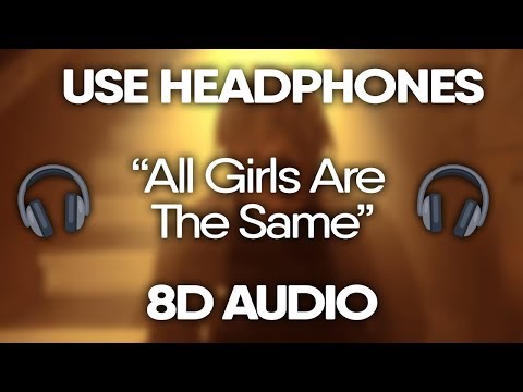 Juice WRLD – All Girls Are The Same (8D Audio)