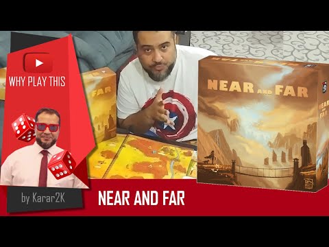 Why Play This - Near and Far