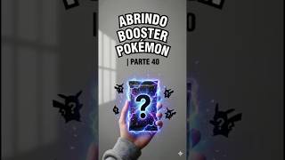 Abrindo Packs Pokémon Parte 40 | #pokemon #pokemoncards #pokemontcg