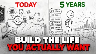 5 Years From Now: Build the Life You Actually Want