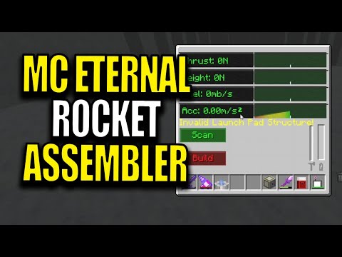 Minecraft MC Eternal Modpack Chapter 2 Ep 97 - Rocket Assembling Machine