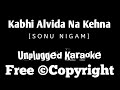 Kabhi Alvida Naa Kehna | Unplugged karaoke | Musical Heartbeat |