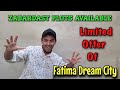 Zabardast Plot Available Limited Offer In Fatima Dream City Fatimadreamcity Fdc Abdullahestatefdc