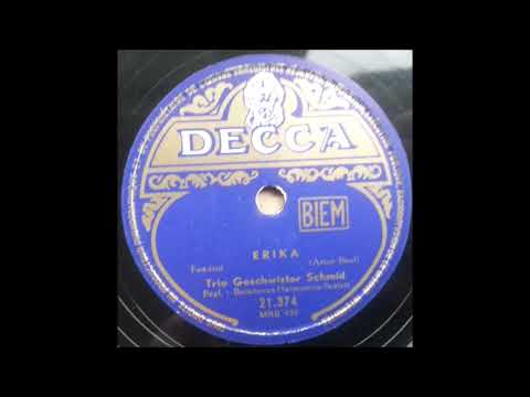 Trio Geschwister Schmid - Erika