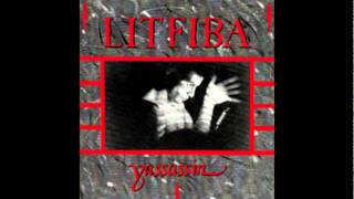 Litfiba - Yassassin (1984 EP extended version)