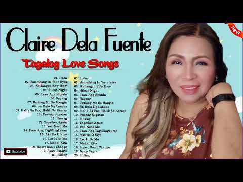 The Best Songs Claire Dela Fuente of The Time. OPM Trending Pamatay Puso Tagalog Love Songs 2022