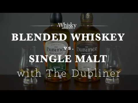 Blended Whiskey vs. Single Malt with The Dubliner