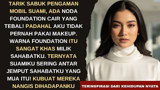 Download lagu NODA FOUNDATION MILIK SAHABATKU ADA DI MOBIL SUAMI. TERNYATA MEREKA ADA HUBUNGAN. AKU BALAS MEREKA mp3