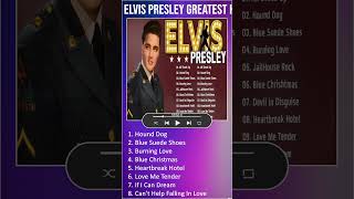Download lagu Elvis Presley Greatest Hits Playlist Full Album   Best Songs Of Elvis Presley Collection #shorts mp3