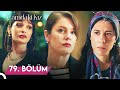 Camdaki Kız 79 Bölüm