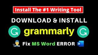 How To Install Grammarly App on Ms Word, Windows and Browser Correctly - Fix Grammarly Word Error