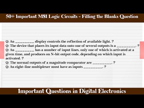 MCQ Questions MSI Logic Circuits - Filling the Blanks with Answers