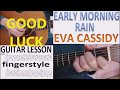 EARLY MORNING RAIN - EVA CASSIDY fingerstyle GUITAR LESSON