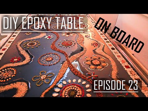 DIY 3D Seed Epoxy Table ON BOARD. Sailing Exodos, ep.23