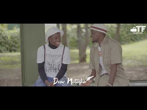 Dear Natasha Season 2 Episode 6 | Tafadzwa Tarima | Scala