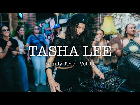 TASHA LEE | Family Tree Vol 11 | LIVE MIX