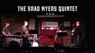 Brad Myers Quintet -  