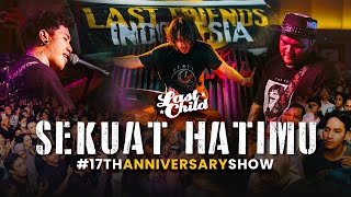 Download lagu Last Child (LIVE) - Sekuat Hatimu // Last Child 17th Anniversary Show mp3 Download lagu Last Child (LIVE) - Sekuat Hatimu // Last Child 17th Anniversary Show mp3