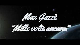 Max Gazzè - Mille volte ancora