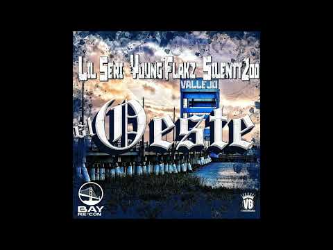 Lil Seri - El Oeste (Feat. Young Flakz & Silent200)